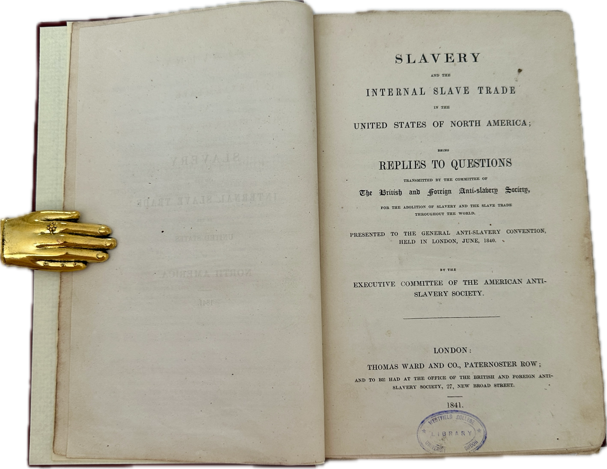 Slavery and the Internal Slave Trade in the United States of North America - 1841
