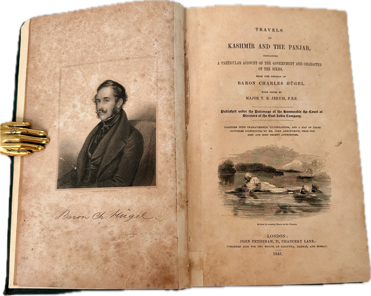 Travels in Kashmir and the Panjab  Baron Charles Hügel | London, 1845